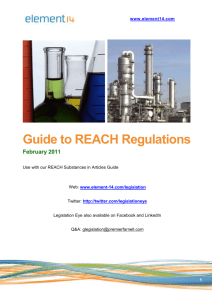 Guide to REACH Regulations February 2011 Use with our REACH
