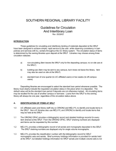 Guidelines for Circulation & Ill - UC Southern Regional Library Facility