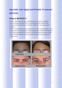 Injectable Anti-Aging/Anti-Wrinkle Treatments (BOTOX)