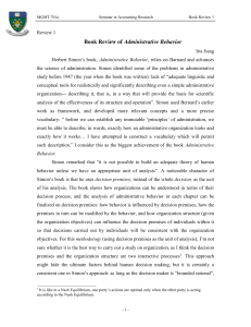 Herbert Simon`s book, Administrative Behavior, relies on Barnard