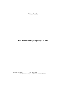 Acts Amendment (Weapons) Act 2009 - 00-00-00
