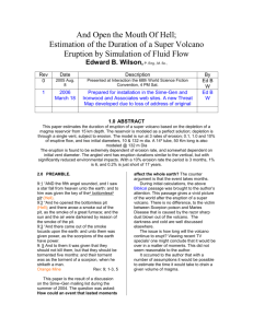 Estimation of the Duration of a Super Volcano Eruption by