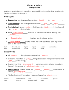 Cycles in Nature Study Guide Matter moves between the