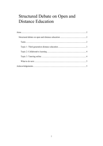 Structured Debate on Open and Distance Education