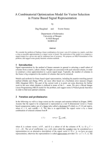 A Combinatorial Optimization Model for Vector Selection in