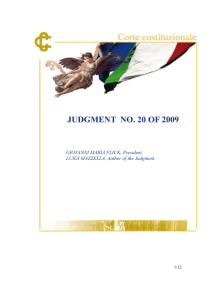 JUDGMENT No. 20 YEAR 2009 In this case the Court considered a