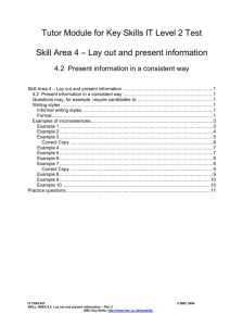 Skill Area 4 – Lay out and present information