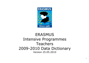 ERASMUS TEACHER VISIT DATA DICTIONARY 2005/2006 – V4