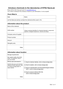 Introduce chemicals to the laboratories of NTNU NanoLab