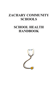 School Health Handbook - Zachary Community Schools