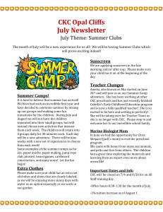 CKC Opal Cliffs July Newsletter July Theme: Summer Clubs The
