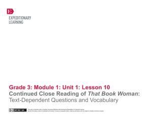 Grade 3: Module 1: Unit 1: Lesson 10 Close Reading of That Book