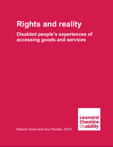 Disabled people`s experiences of accessing goods and services
