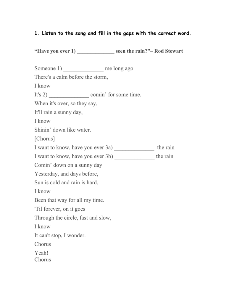 Lyrics And Worksheet Have You Ever Seen The Rain