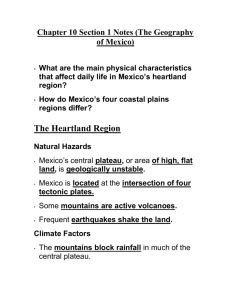 Chapter 10 Section 1 Notes (The Geography of Mexico)