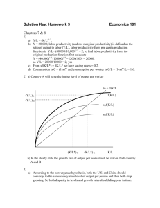 Solution Key: Homework 3 Economics 101