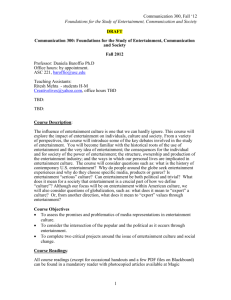 Communication 300, Fall `12 Foundations for the Study of
