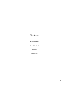 Old Shoes By Robin Eich Revised Final Draft Calabrese March 28