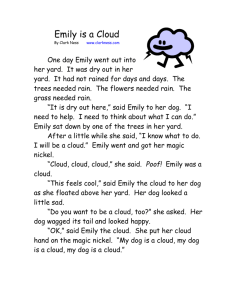 Emily is a Cloud