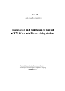 Installation and maintenance manual of CMACast satellite receiving