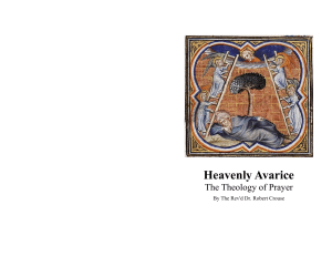 Heavenly Avarice: The Theology of Prayer