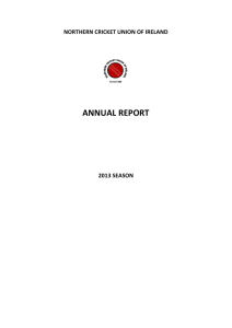 NORTHERN CRICKET UNION OF IRELAND ANNUAL REPORT