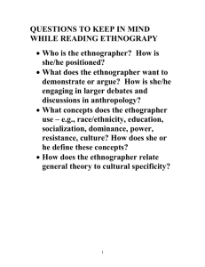 QUESTIONS TO KEEP IN MIND WHILE READING ETHNOGRAPHIES