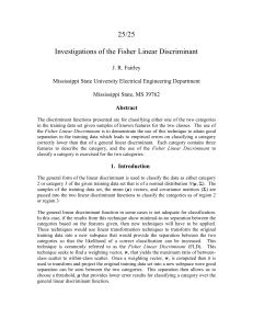 Investigations of the Fisher Linear Discriminant
