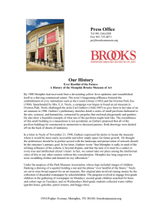 brooksmuseum.org | 901.544 Press Office Tel 901.544.6208 Fax