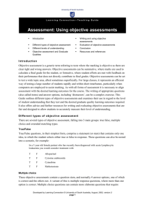 Evaluation of objective assessments