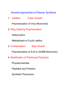 General Approaches to Polymer Synthesis