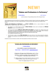 “Stakes and Professions in Perfumery”