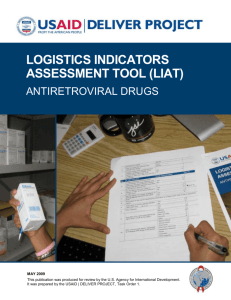 Logistics Indicators Assessment Tool (LIAT) Antiretroviral Drugs
