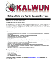 Kalwun Child and Family Support Services Reception Hours: Full