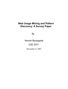 Web Usage Mining and Pattern Discovery: A Survey Paper