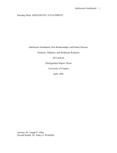 Adolescent Attachment, Peer Relationships, and School Performance: