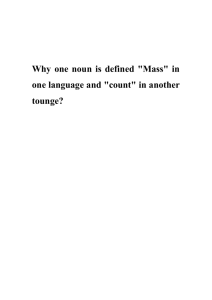 Brendan S. Gillon The lexical semantics of English count and mass