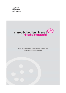 2013-14 Myotubular Trust Research Fellowship Application