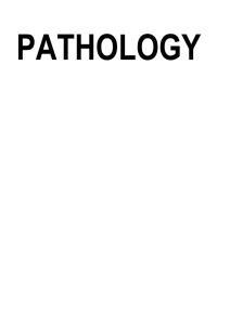 PATHOLOGY The Normal Cell