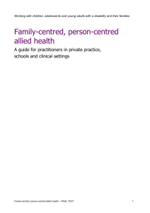 Family-centred, person-centred allied health