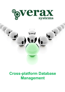 Cross-platform Database Management Over the last years database