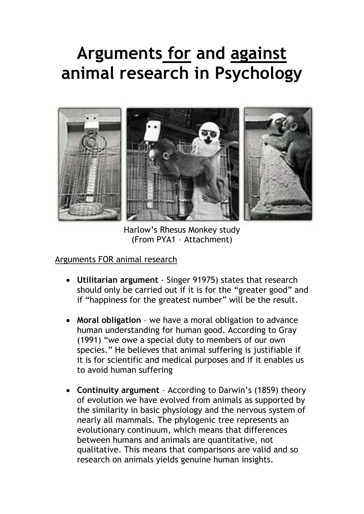 Arguments for and against animal research in Psychology