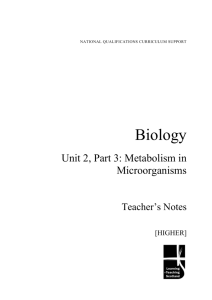 Higher Biology: Metabolism in Microorganisms