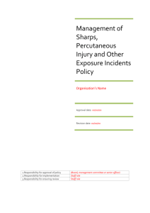 Management of Sharps / Percutaneous Injury and other