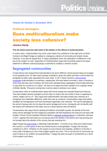 Does multiculturalism make society less cohesive?
