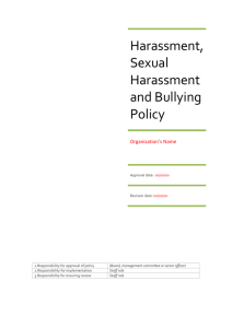 Harassment, Sexual Harassment and Bullying