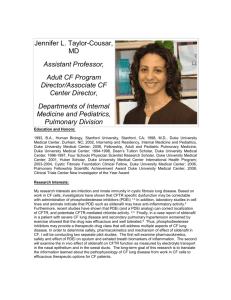 Jennifer L. Taylor-Cousar, MD Assistant Professor, Adult CF