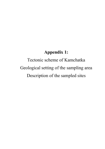 Appendix 1: Tectonic scheme of Kamchatka Geological setting of the