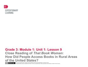 Grade 3: Module 1: Unit 1: Lesson 9 Close Reading of That Book
