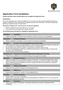 Application Form Guidelines Please read these notes carefully
